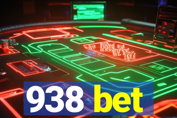 938 bet